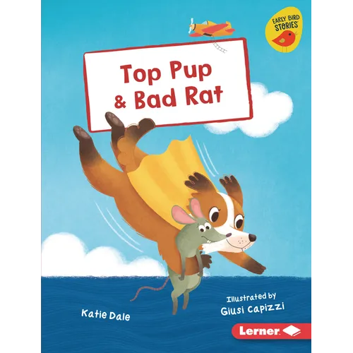 Top Pup & Bad Rat - Library Binding