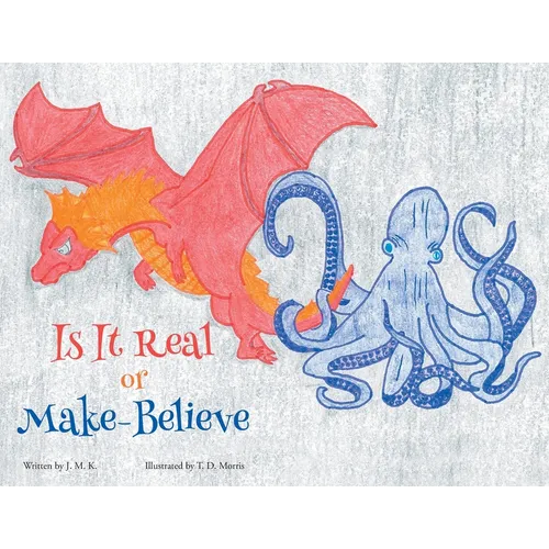 Is It Real or Make-Believe - Paperback