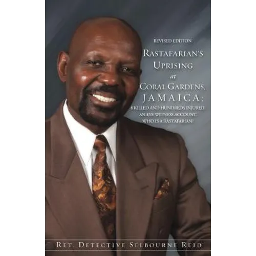 Rastafarian's Uprising at Coral Gardens, Jamaica - Paperback