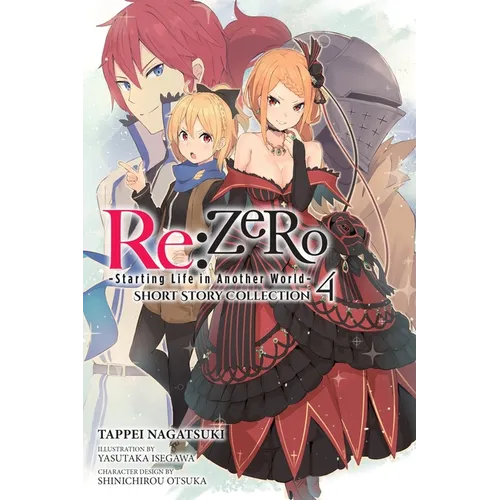 RE: Zero -Starting Life in Another World- Short Story Collection, Vol. 4 (Light Novel) - Paperback