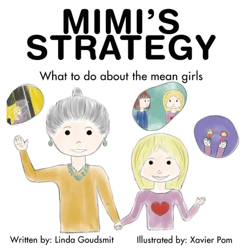 Mimi's Strategy: What to do about the mean girls - Hardcover
