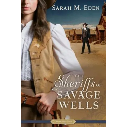 The Sheriffs of Savage Wells - Paperback