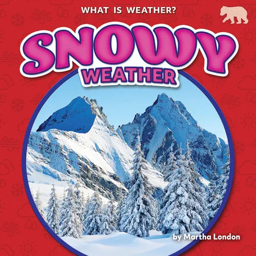 Snowy Weather - Library Binding
