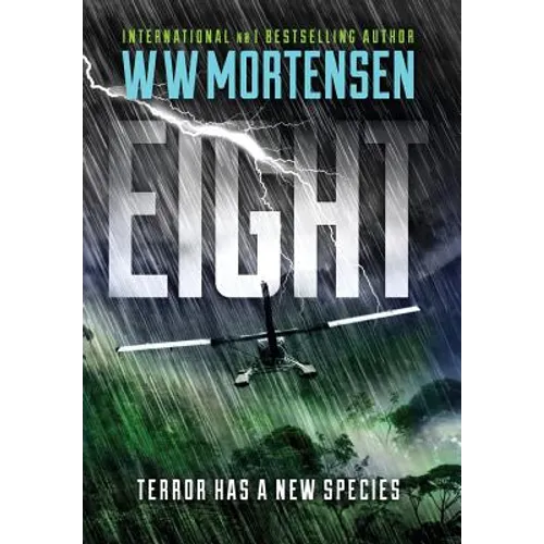 Eight: Terror Has A New Species - Hardcover