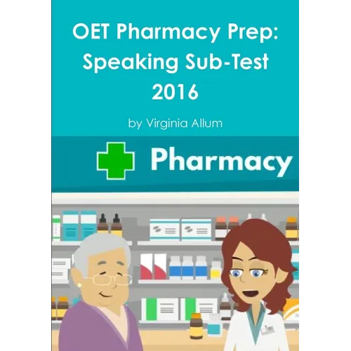 OET Pharmacy Prep: Speaking Sub-Test - Paperback