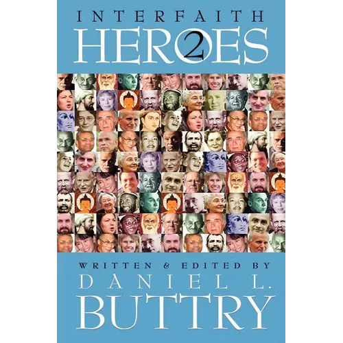 Interfaith Heroes 2 - Paperback