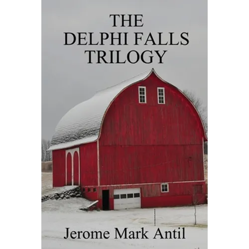 The Delphi Falls Trilogy - Paperback