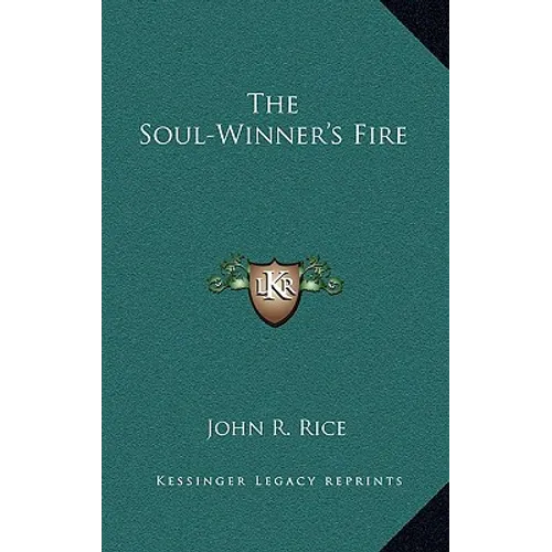 The Soul-Winner's Fire - Hardcover