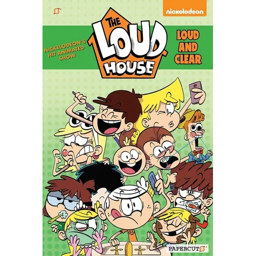 The Loud House #16: Loud and Clear - Hardcover