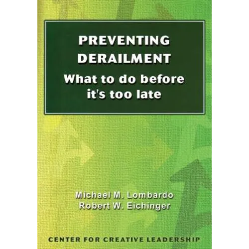 Preventing Derailment: What to do before it's too late - Paperback