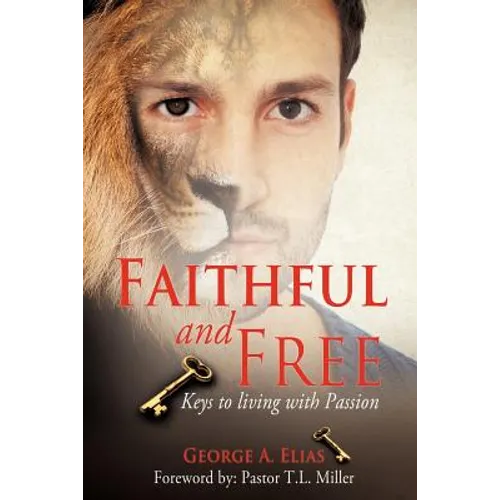 Faithful and Free - Paperback