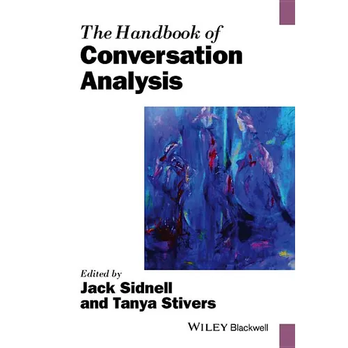 The Handbook of Conversation Analysis - Paperback