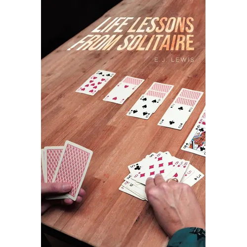 Life Lessons From Solitaire - Paperback