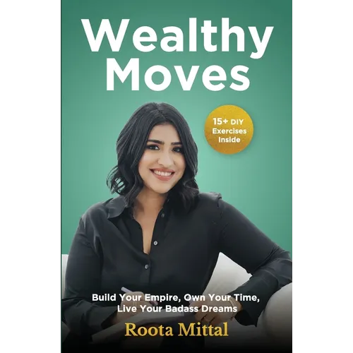 Wealthy Moves - Paperback