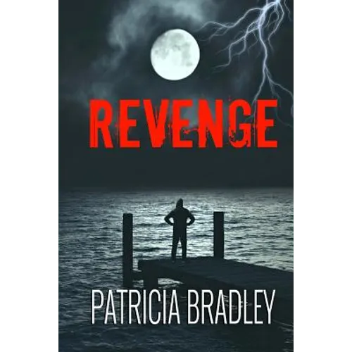 Revenge: A Romantic Suspense Novella - Paperback