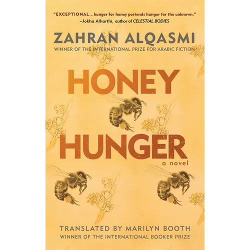 Honey Hunger - Hardcover