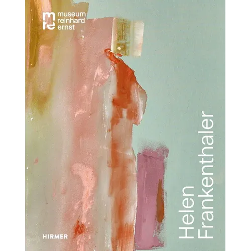 Helen Frankenthaler: Move and Make - Hardcover