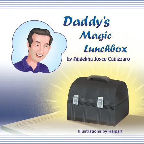 Daddy's Magic Lunchbox - Paperback