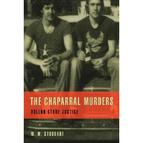 The Chaparral Murders: Dollar Store Justice - Paperback