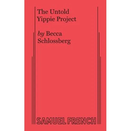 The Untold Yippie Project - Paperback