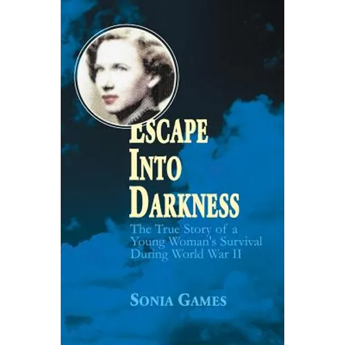 Escape Into Darkness - Paperback