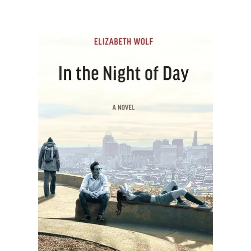 In the Night of Day - Hardcover