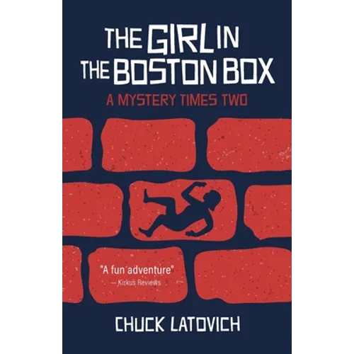 The Girl in the Boston Box: A Mystery Times Two - Paperback