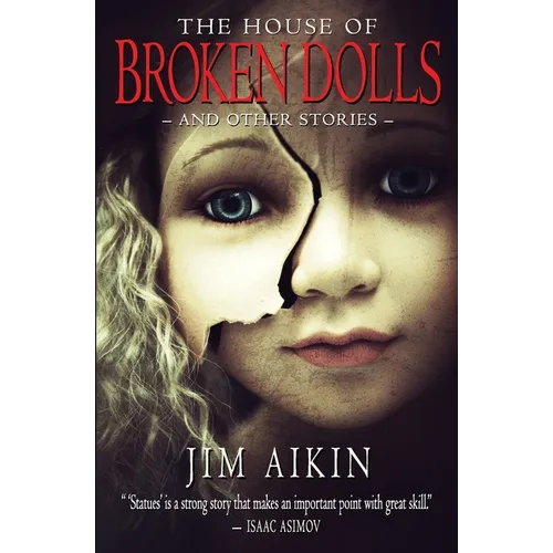 The House of Broken Dolls - Paperback