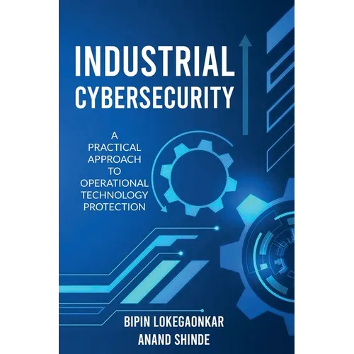 Industrial Cybersecurity - Paperback