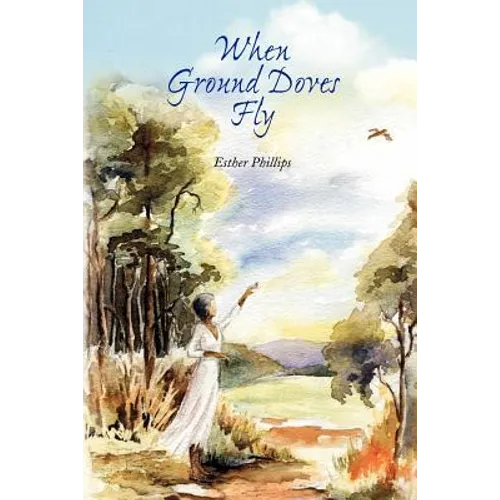 When Ground Doves Fly - Paperback