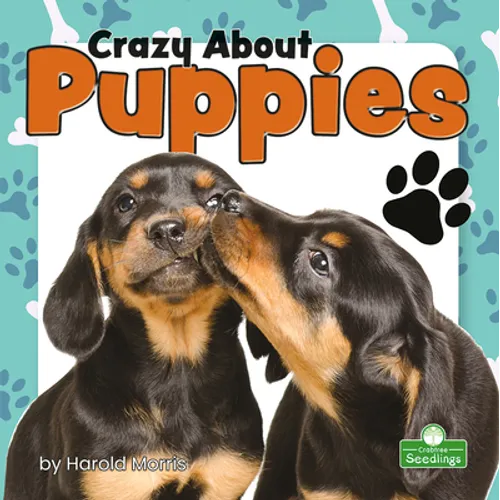 Crazy about Puppies - Library Binding