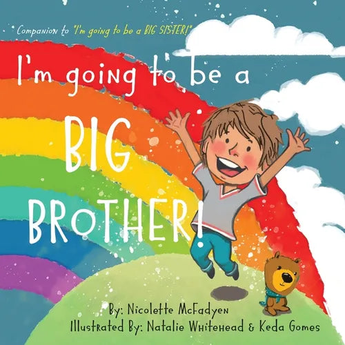I'm going to be a BIG BROTHER! - Paperback