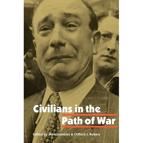 Civilians in the Path of War - Paperback