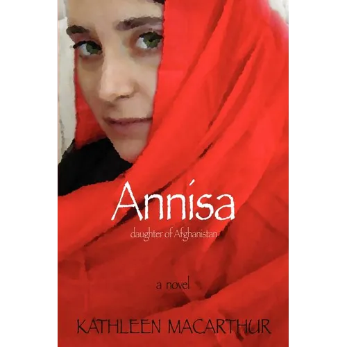 Annisa - Daughter of Afghanistan - Paperback