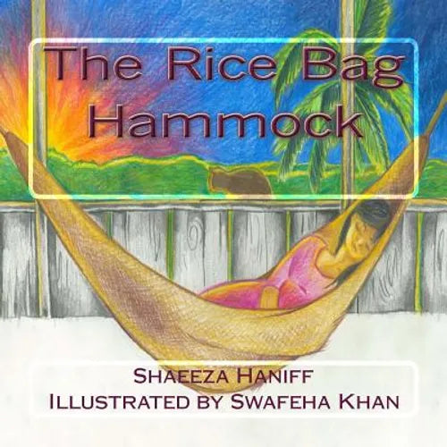 The Rice Bag Hammock - Paperback