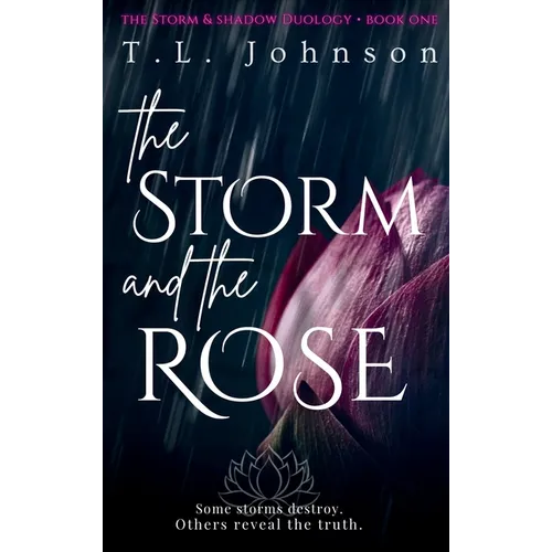 The Storm and the Rose - Hardcover