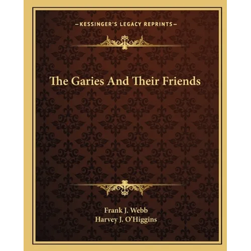 The Garies And Their Friends - Paperback