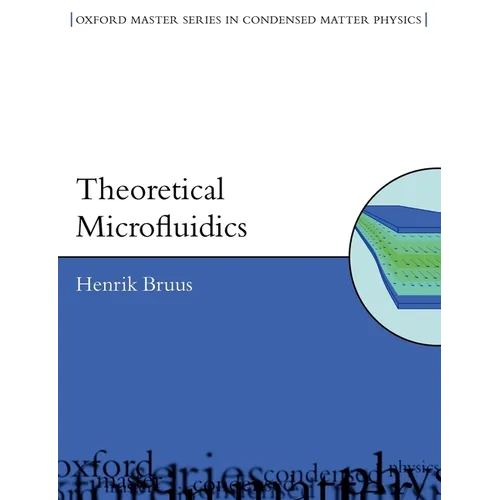 Theoretical Microfluidics (Paperback) - Paperback