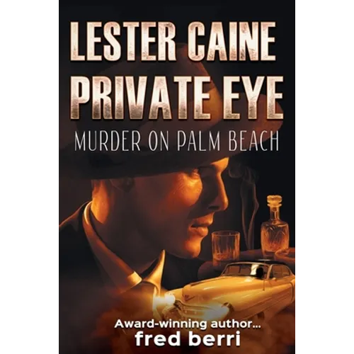 Lester Caine Private Eye Murder on Palm Beach - Paperback