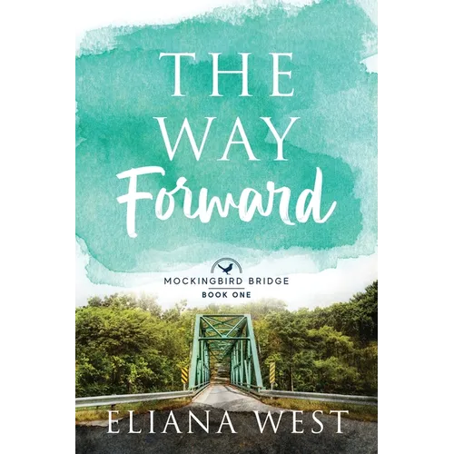 The Way Forward: Volume 1 - Paperback