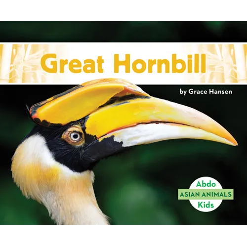 Great Hornbill - Library Binding