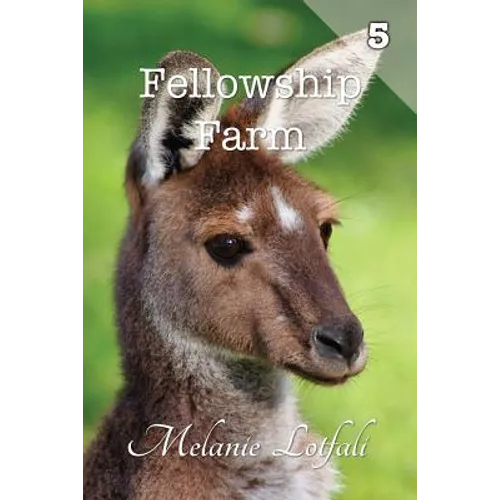 Fellowship Farm 5: Books 13-15 - Paperback