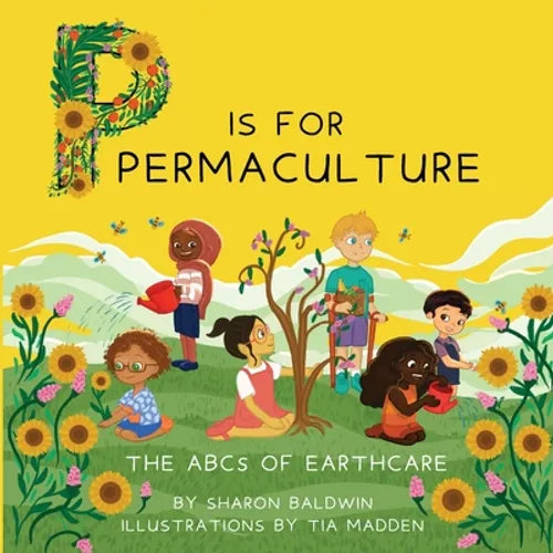 P is for Permaculture - Paperback