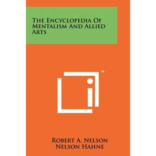 The Encyclopedia Of Mentalism And Allied Arts - Paperback