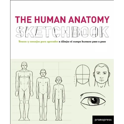The Human Anatomy Sketchbook - Paperback