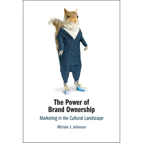 The Power of Brand Ownership - Hardcover