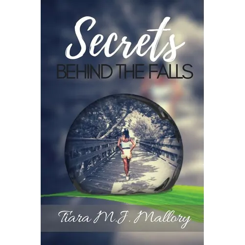 Secrets Behind the Falls - Paperback