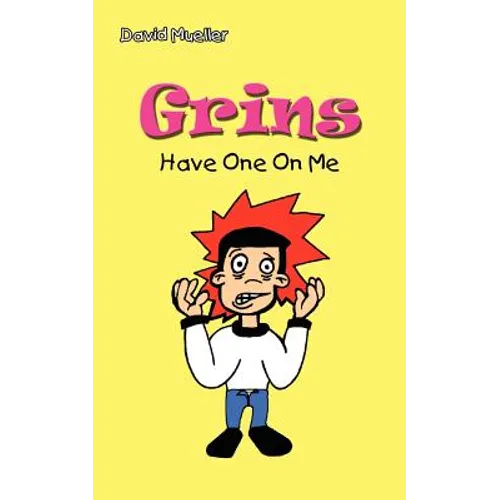 Grins: Have One On Me - Paperback