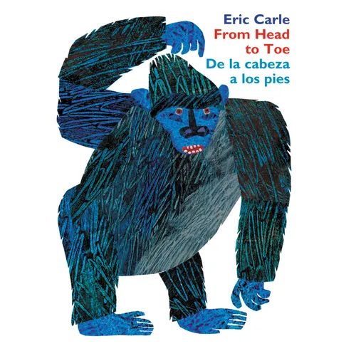 From Head to Toe/de la Cabeza a Los Pies Board Book: Bilingual English-Spanish - Board Book
