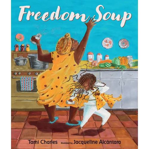 Freedom Soup - Hardcover